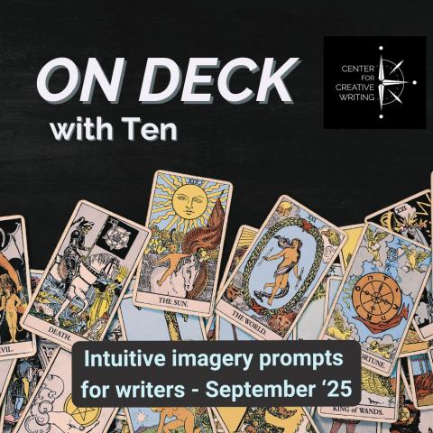 on deck with Ten intuitive imagery prompts for writers text over a spread of tarot cards on a black surface via Canva