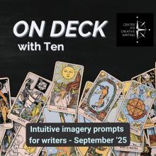 on deck with Ten intuitive imagery prompts for writers text over a spread of tarot cards on a black surface via Canva
