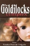 The Goldilocks Complex